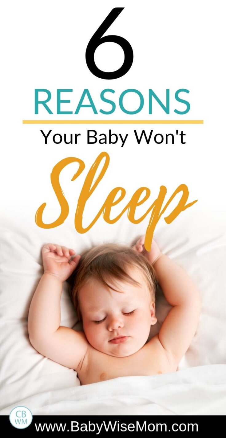 6 Troubleshooting Sleep Variables for Baby - Babywise Mom