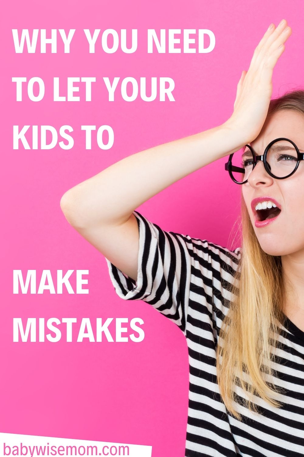 Give Kids Permission to Make Mistakes