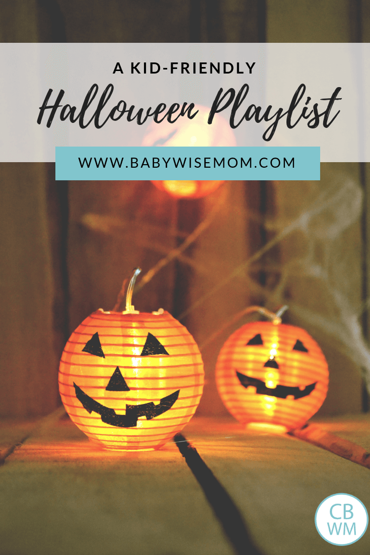 Kid Friendly Halloween Songs Playlist for Children - Babywise Mom