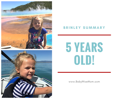 Brinley Child Summary: 8 Years Old - Babywise Mom