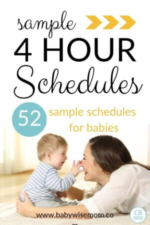 Sample 4 Hour Schedules for Your Baby - Babywise Mom