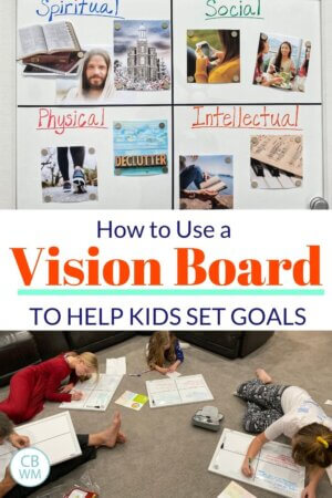 How To Use a Vision Board to Help Kids Set Goals - Babywise Mom