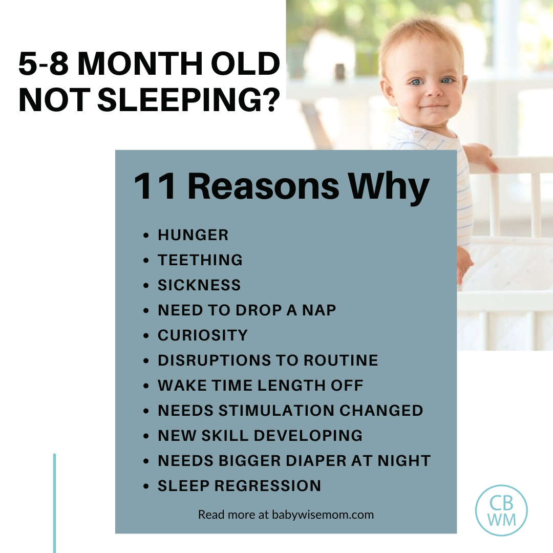 11 Reasons Your 5 8 Month Old Stopped Sleeping Well Babywise Mom